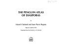 Cover of: The Penguin atlas of the diasporas