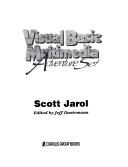 Cover of: Visual Basic multimedia adventure set by Scott Jarol