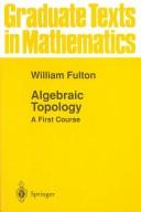 Cover of: Algebraic topology: a first course