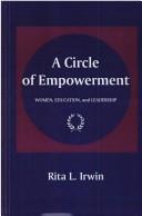 A circle of empowerment by Rita L. Irwin
