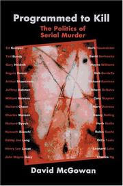 Cover of: Programmed to Kill: The Politics of Serial Murder