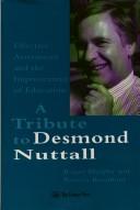 Effective assessment and the improvement of education : a tribute to Desmond Nuttall