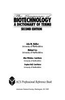 Cover of: The language of biotechnology: a dictionary of terms