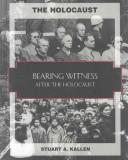 Cover of: Bearing witness: libration and the the Nuremberg trails