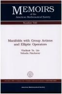 Manifolds with group actions and elliptic operators