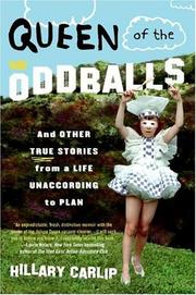 Cover of: Queen of the oddballs: and other stories from a life unaccording to plan