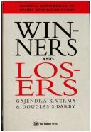 Winners and losers by Gajendra K. Verma