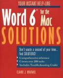 Cover of: Word 6 for the Mac solutions by Elaine J. Marmel