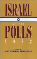 Cover of: Israel at the polls, 1992