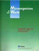 Microorganisms in our world