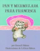 Cover of: Pan y mermelada para Francisca