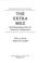 Cover of: The extra mile