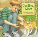 Cover of: Goodbye, Mitch