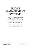 Flight management systems : the evolution of avionics and navigation technology