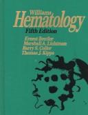 Williams hematology by Ernest Beutler