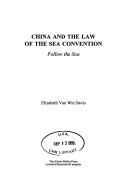 Cover of: China and the Law of the Sea Convention