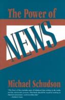 The power of news by Michael Schudson