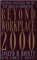 Cover of: Beyond workplace 2000: essential strategies for the new American corporation