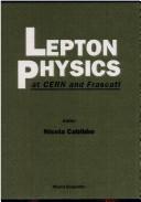 Lepton physics at CERN and Frascati by N. Cabibbo