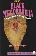 Cover of: More black memorabilia: a handbook & price guide