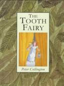 The tooth fairy by Peter Collington