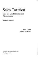 Sales taxation : state and local structure and administration