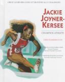 Cover of: Jackie Joyner-Kersee: champion athlete