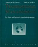 Cover of: Transnational management by Christopher A. Bartlett