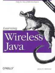 Cover of: Learning wireless Java by Qusay H. Mahmoud