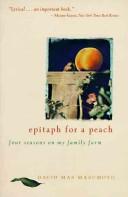 Epitaph for a peach by David Mas Masumoto