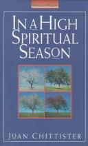 Cover of: In a high spiritual season by Joan Chittister