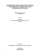 Computer software structures integrating AI/KBS systems in process control : IFAC workshop, Lund, Sweden, 10-12 August 1994