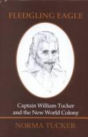 Cover of: Fledgling eagle | Norma Tucker