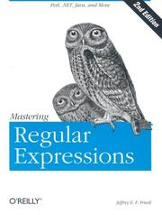 Mastering Regular Expressions by Jeffrey E. F. Friedl
