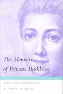 Cover of: The memoirs of Princess Dashkova