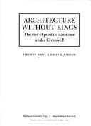Architecture without kings : the rise of Puritan classicism under Cromwell