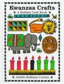Kwanzaa Crafts (A holiday craft book) by Judith Hoffman Corwin
