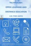 Cover of: Technology, open learning, and distance education