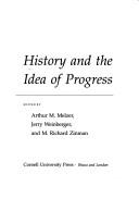 Cover of: History and the idea of progress