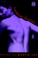 Cover of: Lesbian erotics by edited by Karla Jay.