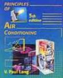 Principles of air conditioning by V. Paul Lang