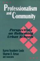 Professionalism and community : perspectives on reform in urban schools