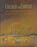 Cover of: Calculus in context: the Five College Calculus Project