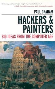 Cover of: Hackers & painters by Graham, Paul