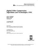 Cover of: Digital video compression: algorithms and technologies 1995: 7-10 February 1995, San Jose, California