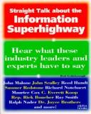 Cover of: Stra ight talk about the information superhighway