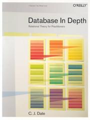 Cover of: Database in depth: relational theory for practitioners