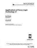 Cover of: Applications of fuzzy logic technology II: 19-21 April, 1995, Orlando, Florida
