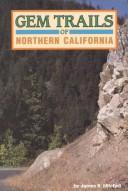 Cover of: Gem trails of Northern California