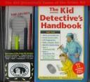 Cover of: Kid detective's handbook
